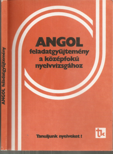 Dr.Brdos Jen-Dr.Sarbu Aladrn - Angol feladatgyjtemny a kzpfok nyelvvizsghoz (R.sz:56177) (Msodik kiads)