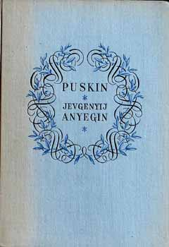 Alexander Szergejevics Puskin - Jevgenyij Anyegin (prily ford.-Zdor Istvn rajzai)