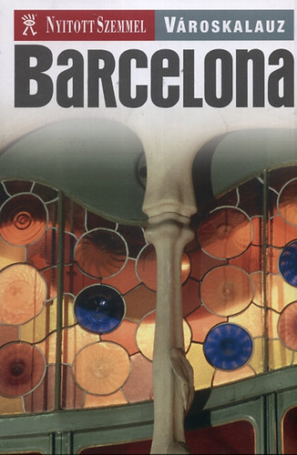 Dorothy Stannard; Pam (szerk.) Barrett - Barcelona vroskalauz