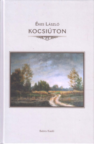Ékes László - Kocsiúton