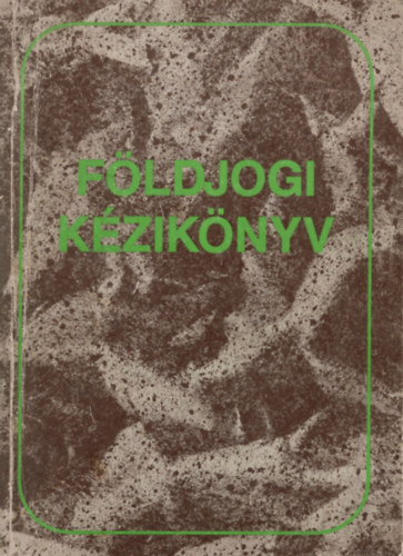 Földjogi kézikönyv