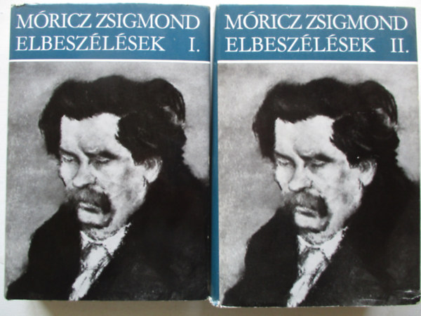 Mricz Zsigmond - Elbeszlsek I-II.