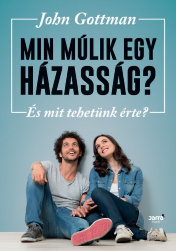 Gottman, John - Min múlik egy házasság?