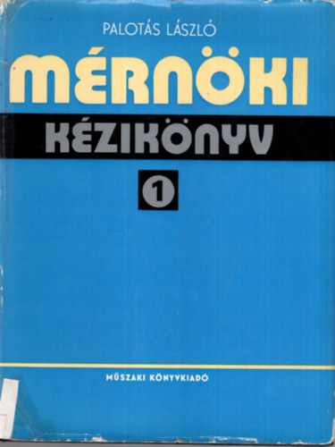 Palot�s L�szl� - M�rn�ki k�zik�nyv 1-3. k�tet ( egy�tt )