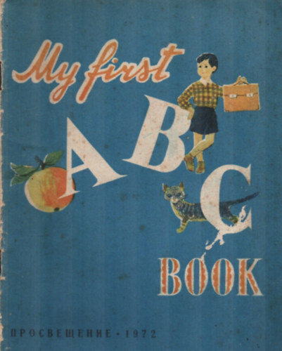 My first A B C Book. (Angol-Orosz)