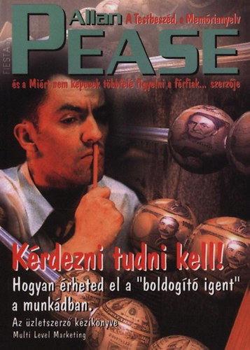 Allan Pease - Kérdezni tudni kell