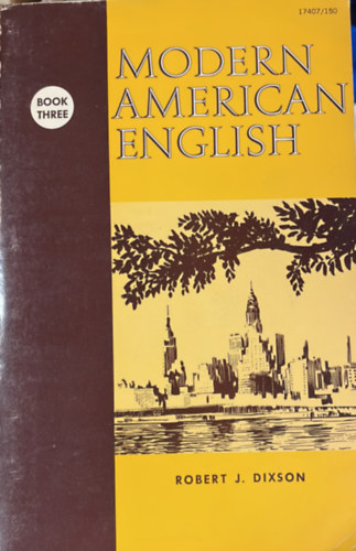 Robert J. Dixson - Modern American English - Book three