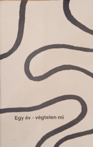 Egy �v - v�gtelen mi