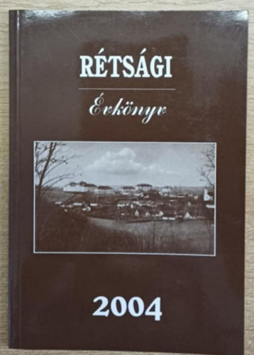 Vgh Jzsef (szerk.) - Rtsgi vknyv 2004