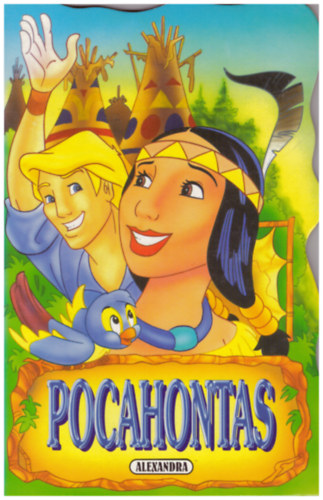M. J. Forg - Pocahontas (Alexandra kiad)