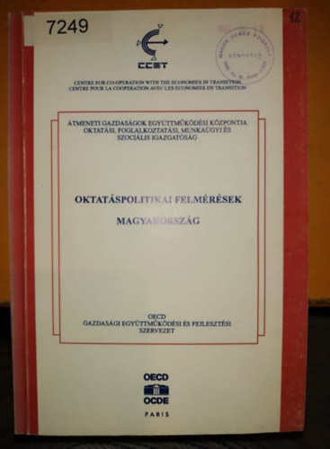 OECD - Gazdasgi Egyttmkdsi s Fejlesztsi Szervezet - Oktatspolitikai Felmrsek - Magyarorszg