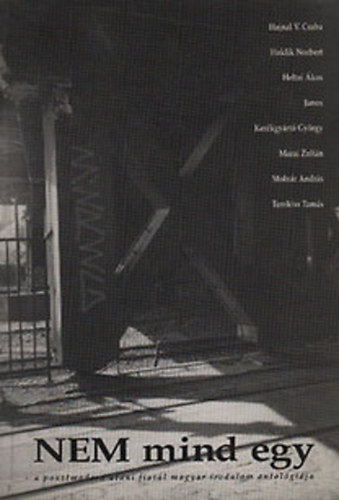 Halusz Lna (szerk.) - NEM mind egy  (A posztmodern utni fiatal magyar irodalom antol.)