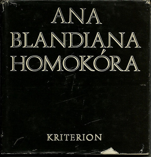 Ana Blandiana - Homokóra (Blandiana)