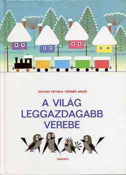 Petiska, E.-Miler, Z. - A vilg leggazdagabb verebe