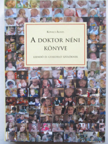Dr. Kov�cs �gnes - A doktor n�ni k�nyve