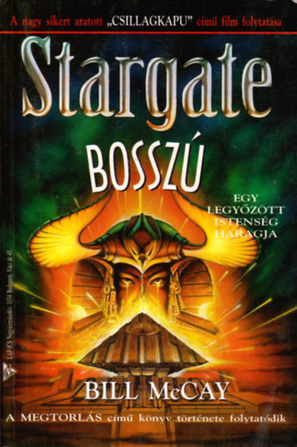 Bill McCay - Stargate: Bosszú