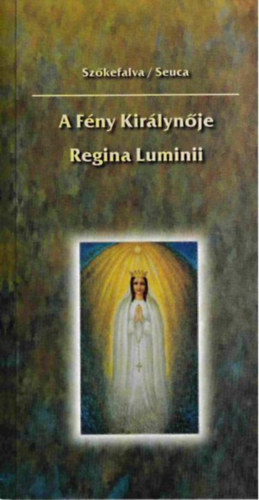 J�nossy G�bor (szerk.) - Sz�kefalva / Seuca