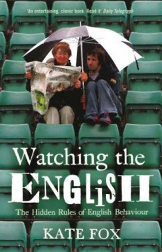 Kate Fox - Watching the English