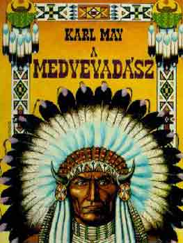 Karl May - A medvevadász