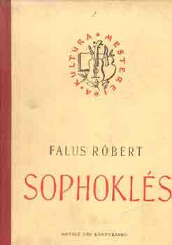 Falus R�bert - Sophokl�s
