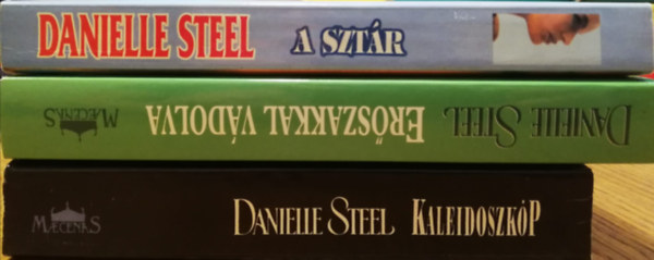 3 db Danielle Steel knyv (A sztr, Erszakkal vdolva, Kaleidoszkp)