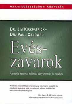 J Kirkpatrick, P Caldwell - Evészavarok
