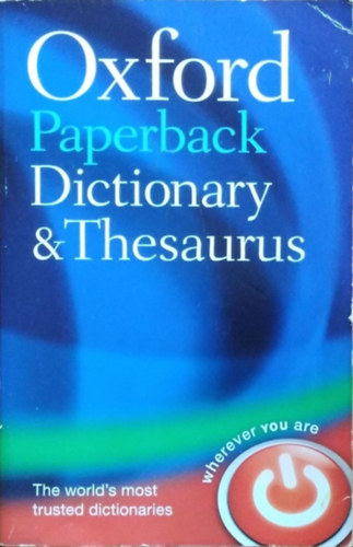Maurice Waite - Sara Hawker (eds.) - Oxford Paperback Dictionary and Thesaurus