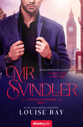 Louise Bay - Mr. Svindler