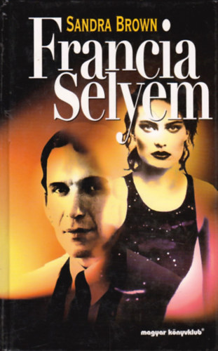 Sandra Brown - Francia selyem