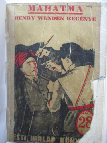Henry Wenden - Mahatma (Indus bngyi regny)- Pesti Hrlap knyvek