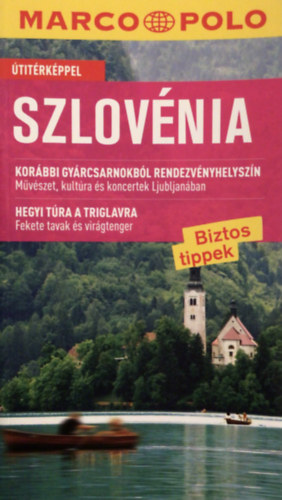 Schetar, Daniela, Köthe, Friedrich - Szlovénia - Marco Polo