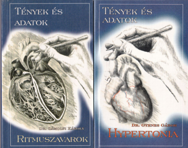 Pter Zoltn dr., Dr. Zmolyi Kroly, Dr. Gyenes Gbor - 4 db Tnyek s adatok  orvosi knyv : Hypertonia + Ritmuszavarok + Gastro-oesophagealis reflux betegsg, peptikus fekny s funkcionlis dyspepsia +  Lipoproteinek