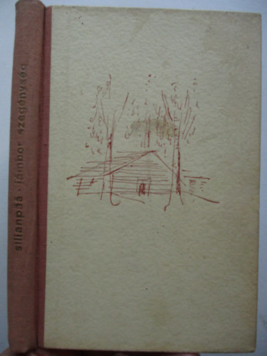 Sillanpaa - J�mbor szeg�nys�g