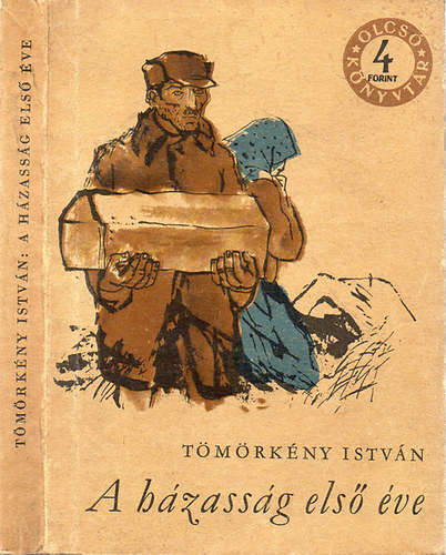 Tömörkény István - A házasság első éve