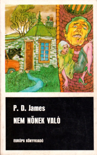 P. D. James - Nem nnek val