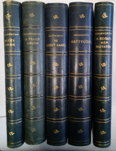 John Galsworthy - 5 db. John Galsworthy regny: Stt virg, A fehr majom, Az ezst kanl, Hattydal, A szigeti kpmutatk