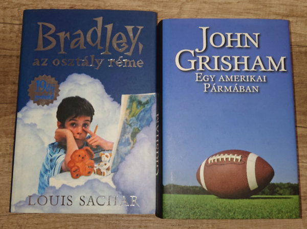 Louis Sachar, John Grisham - 2 kiv�l� ifj�s�gi reg�ny: Bradley, az oszt�ly r�me +Egy amerikai P�rm�ban