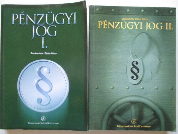 Fldes Gbor (szerk.) - Pnzgyi jog I-II.