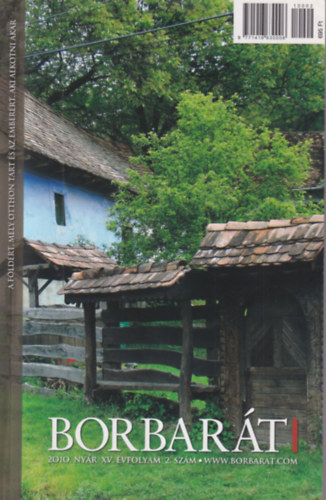 Alkonyi Lszl (fszerk.) - Borbart 2010 nyr XV. vf. 2. szm