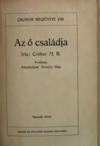 M.B. Crocker - Az � csal�dja