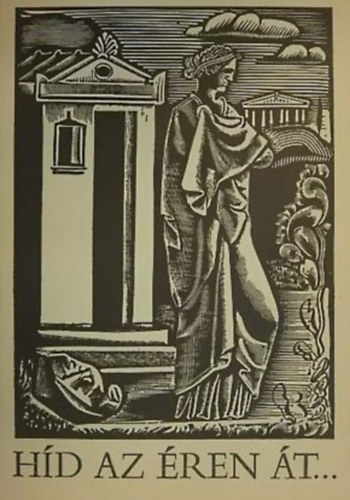 Takács László dr. (szerk.) - Híd az éren át...