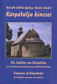 Kovács Sándor-Horváth Zoltán - Kárpátalja kincsei