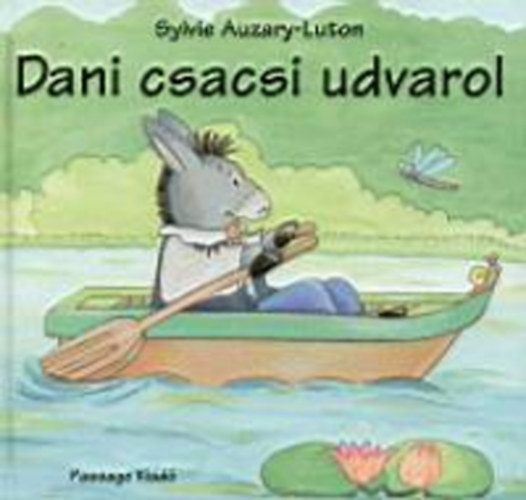 Sylvie Auzary-Luton - Dani csacsi udvarol