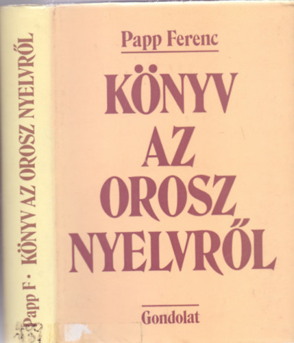 Papp Ferenc - K�nyv az orosz nyelvr�l