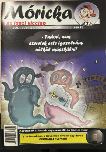 Sz�cs Alfr�d (szerk.) - M�ricka 230. sz�m - 2003. augusztus 9.