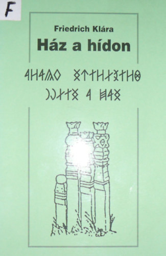 Friedrich Kl�ra - H�z a h�don