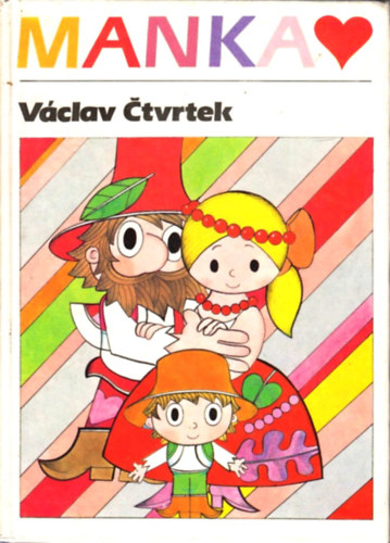 Radek Pilar, Vaclav Ctvrtek - Manka