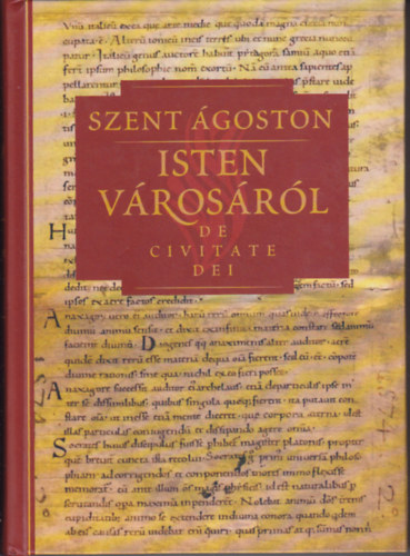 Szent Ágoston - Isten városáról (De civitate dei) II. kötet