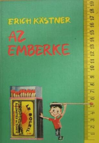 Erich Kästner, Ford.: Bor Ambrus - Az emberke (Horst Lemke rajzaival; Saját képpel)
