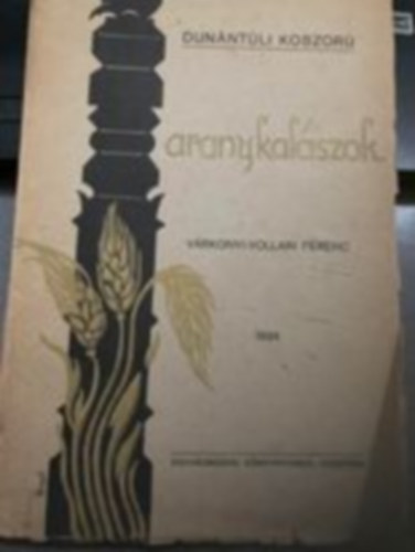 V�rkonyi-Vollain Ferenc - Aranykal�szok - Versgy�jtem�ny